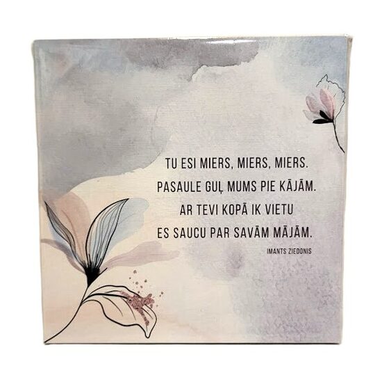 Dekors "Tu esi miers"
