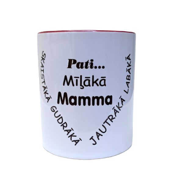 Mug with the print "Most Favorite Mom"